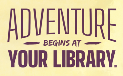 Summer Reading: Adventure Begins @ Your Library!