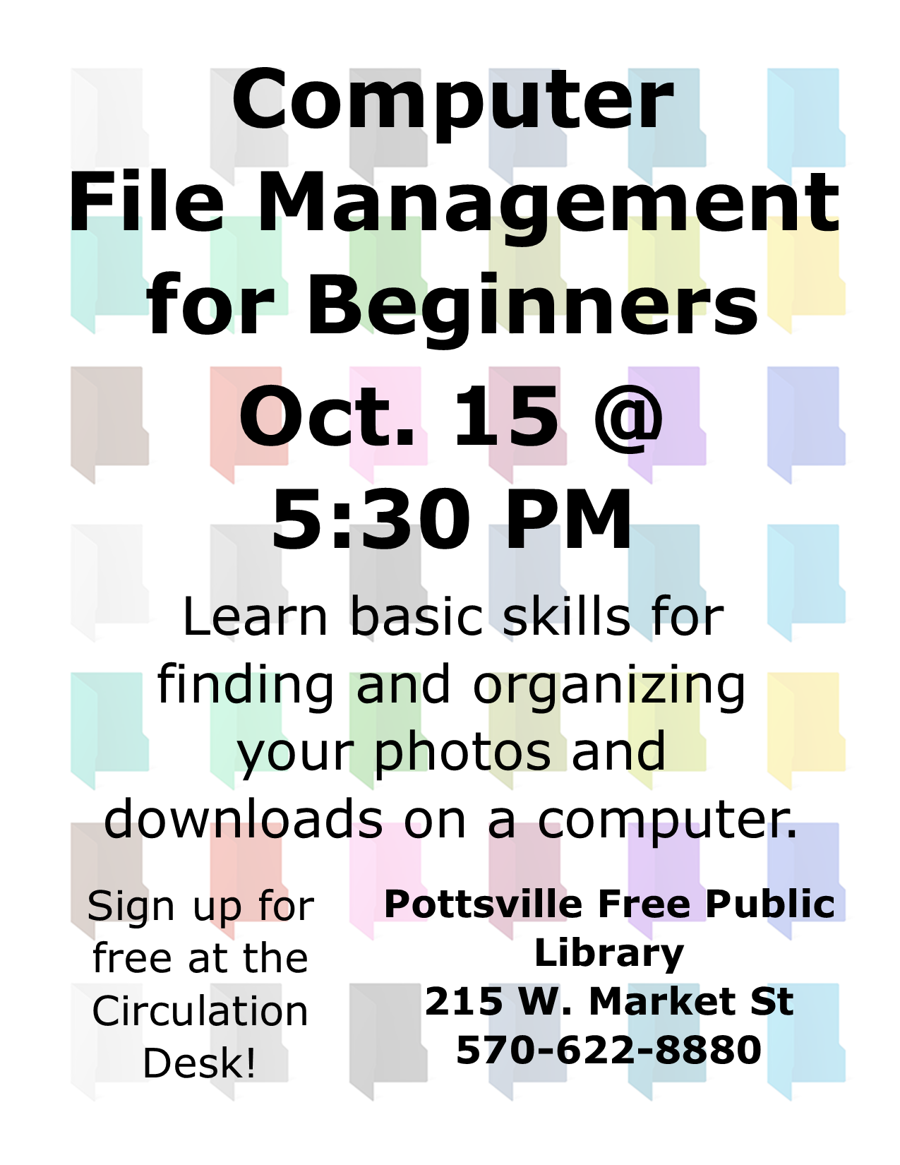 Computer File Management for Beginners flyer. Free computer class at the Pottsville Library on October 15, 2024, at 5:30 PM.