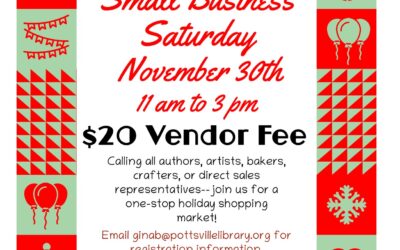 Small Business Saturday @ the Pottsville Free Public Library